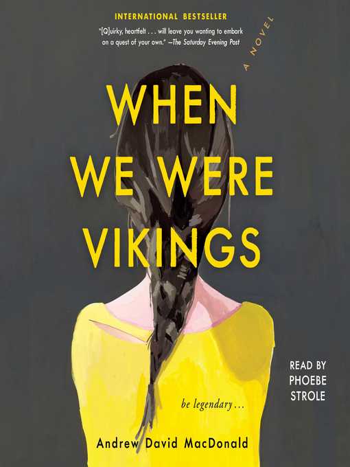 Title details for When We Were Vikings by Andrew David MacDonald - Wait list